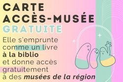 BIBLIOTÈQUE - CARTE ACCÈS MUSÉE